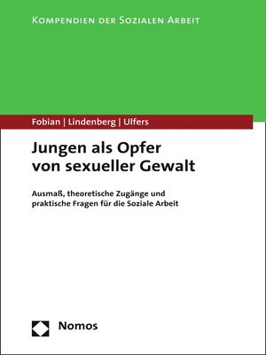 Jungen Als Opfer Von Sexueller Gewalt By Clemens Fobian · OverDrive ...